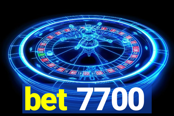 bet 7700